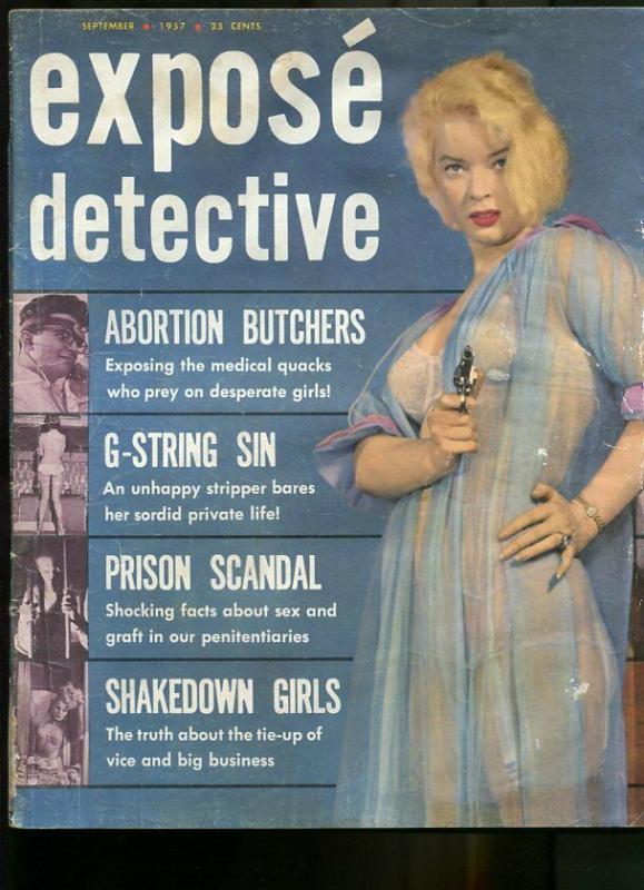 EXPOSE DETECTIVE SEP 1957-WILD TRUE CRIME-PULP-MAGAZINE-ABORTION BUTCHERS! G 