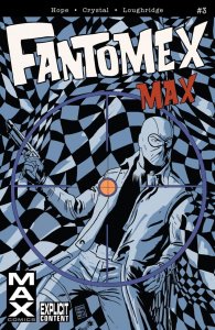 FANTOMEX (2013) #3 VF/NM MARVEL MAX X-MEN