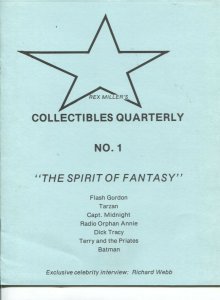 Rex Miller's Collectibles Quarterly #1 1979-Overview of character collector's...