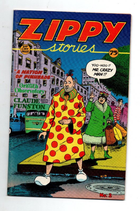 Zippy Stories #2 - 1st Print - Griffith - Rip Off Press - Underground - FN