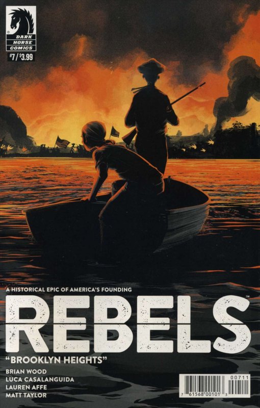 Rebels: These Free and Independent States #7 VF/NM ; Dark Horse | Brian Wood