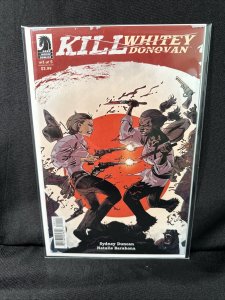 Kill Whitey Donovan #1 (2019) Dark Horse Comics NM/MT