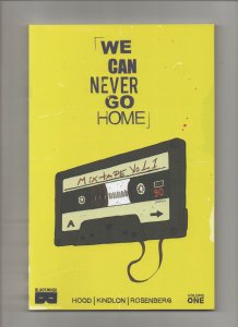 We Can Never Go Home Mixtape 1 - Phantom Variant TPB - (Grade 9.2) 2010