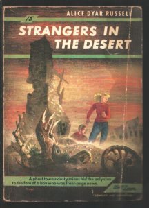 Comet Books #15 1949-Strangers In The Desert by Alice Dyar Russell-Ghost town