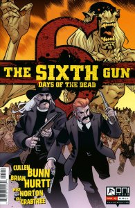 Sixth Gun, The: Days of the Dead #5 VF ; Oni | Cullen Bunn