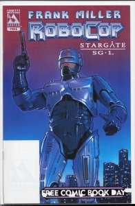 Frank Miller's Robocop / Stargate SG1 FCBD Edition (2003) RoboCop