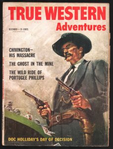 True Western Adventures 12/1958-Doc Holiday poker game-Billy The Kid 