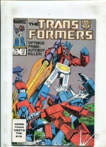 The Transformers #12- Optimus Prime Autobot Killer (9.0) 1986