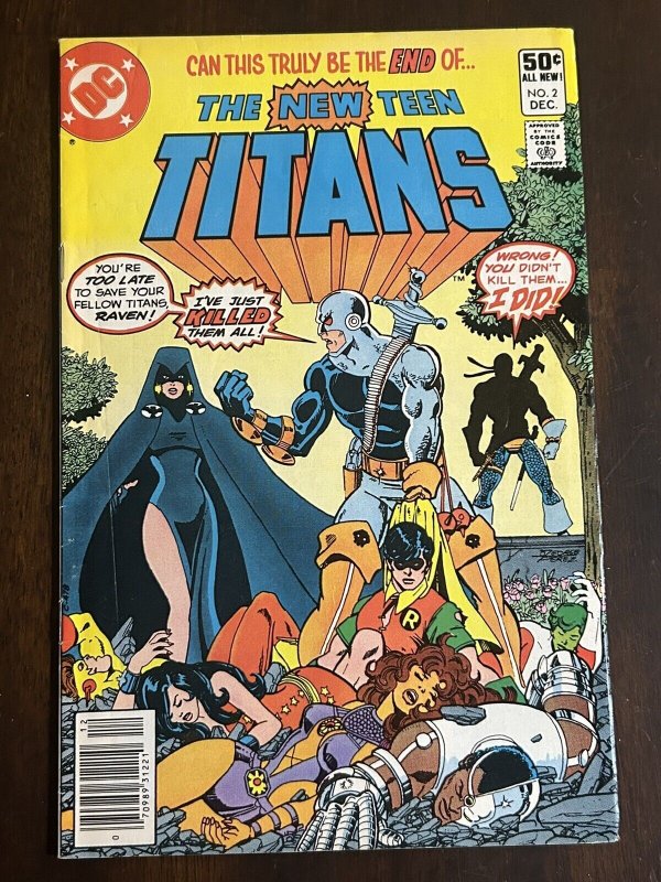 New Teen Titans #2 FN- NEWSSTAND 1st Appearance of Deathstroke 1980 DC Bronze