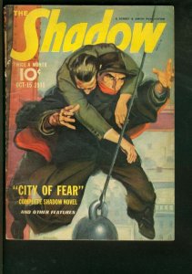 PULP:  THE SHADOW 1940 OCT 15-CITY OF FEAR-WRECKING BALL RESCU VG