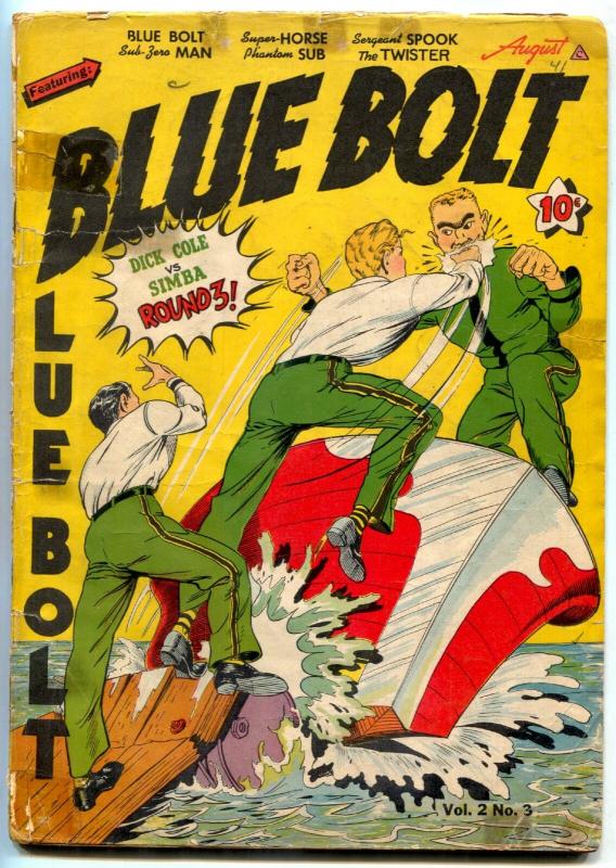 Blue Bolt Vol 2 #3 1941-Twister-Dick Cole-White Rider-Golden Age comic G+