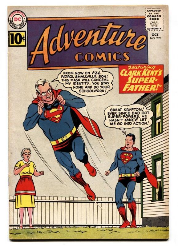 ADVENTURE COMICS #289 comic book 1961-SUPERBOY-BIZARRO STORY-DC FN/VF