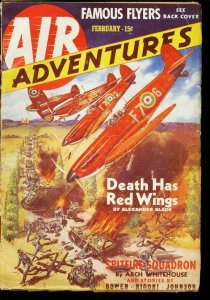 AIR ADVENTURES 1940 FEB #2 NAZI WW II COL ROSCOE TURNER VG