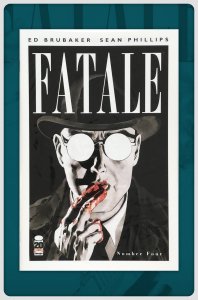Fatale #4 (2012) NM