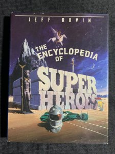 1985 THE ENCYCLOPEDIA OF SUPER HEROES by Jeff Rovin HC/DJ FVF/FN 1st Facts on Fi