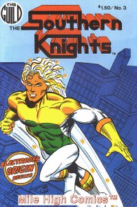 SOUTHERN KNIGHTS #3 Near Mint Comics Book