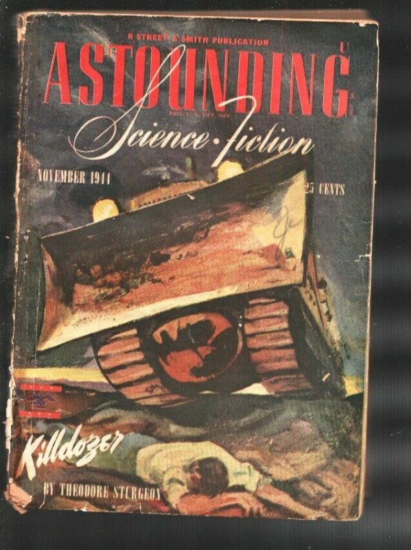 Astounding Science Fiction 11/1944-Killdozer by Theodore Sturgeon famous st...