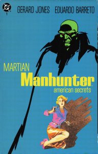 Martian Manhunter: American Secrets #1 (1992) Martian Manhunter