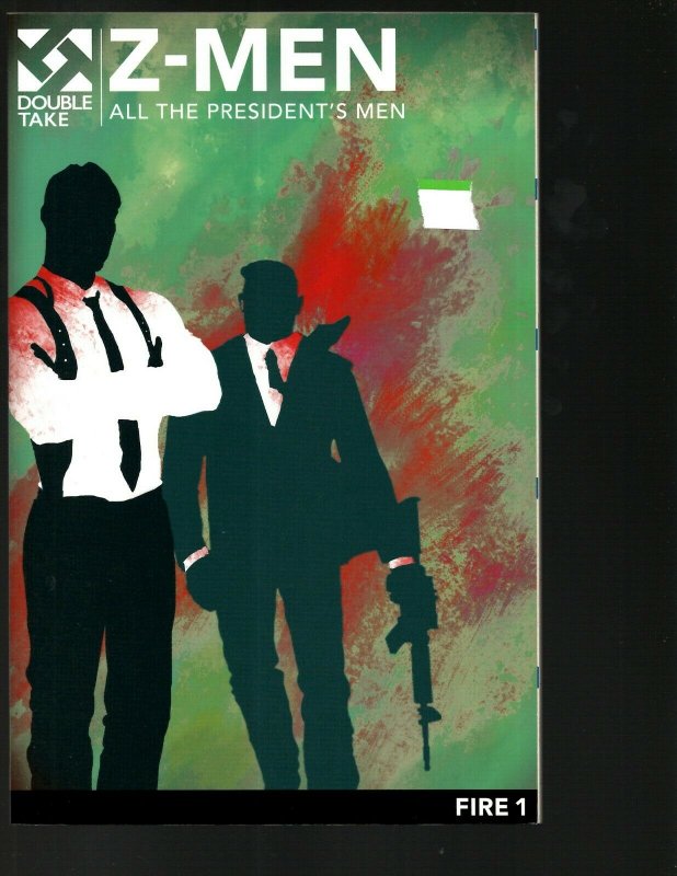 Z-Men Vol. # 1 All The President's Men Double Take Comic Book TPB Graphic J402