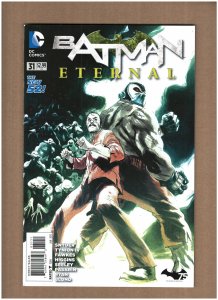 Batman Eternal #31 DC Comics 2015 New 52 Scott Snyder BANE APP. VF+ 8.5