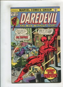 DAREDEVIL #126 (5.0) 1ST APP OF SECOND TORPEDO!! 1975