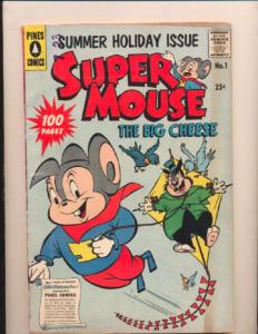 Supermouse: The Big Cheese #1, VG (Actual scan)