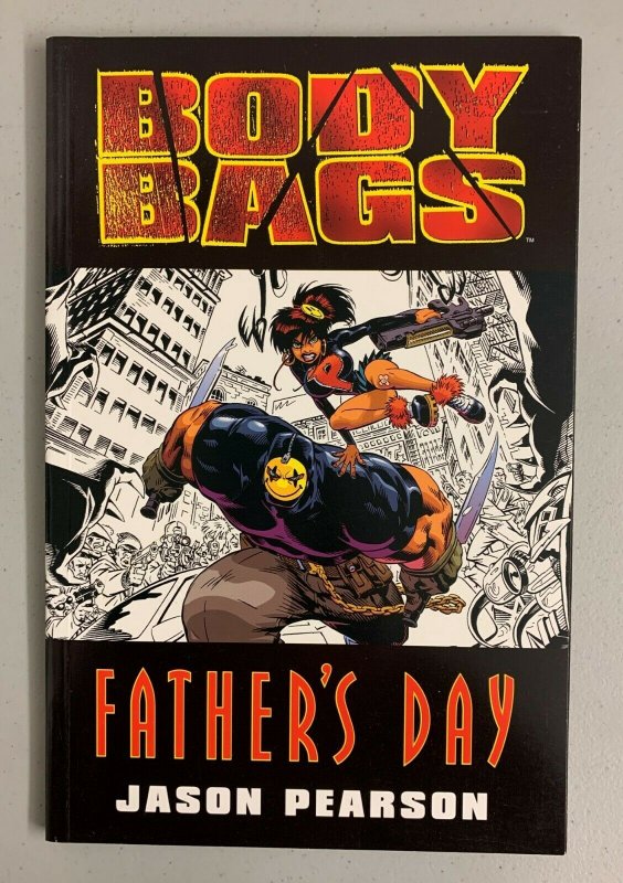 Body Bags Father's Day 1997 Paperback Jason Pearson 