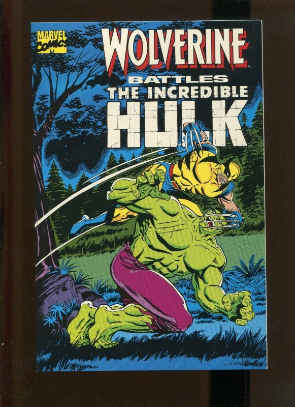 WOLVERINE BATTLES THE INCREDIBLE HULK TPB 1989 (9.2) RE-PRINTS HULK 180-181!!!!  