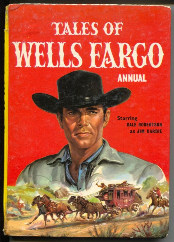 Tales of Wells Fargo Annual 1965-hard back comics-TV-U.K.-Dale Robertson-G/VG