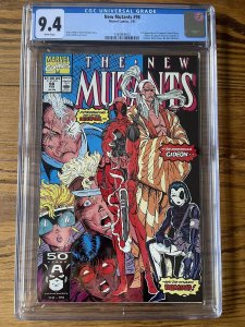 NEW MUTANTS #98 CGC 9.4 White Pages 1st app DEADPOOL Rob Liefeld 1991 Marvel MCU