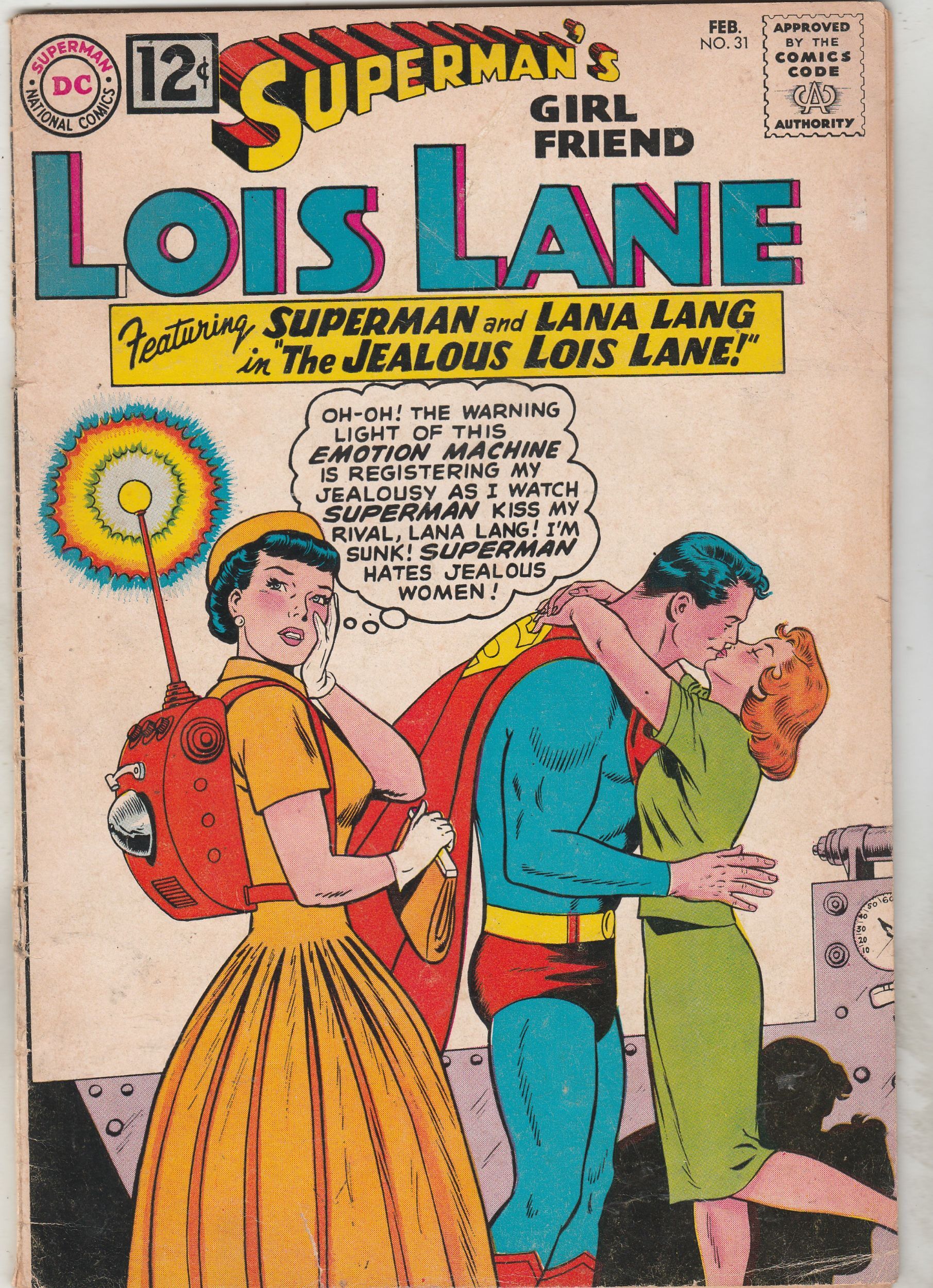 Superman S Girl Friend Lois Lane 31 1962 Lana Lang Vs Lois Mid Grad Comic Books