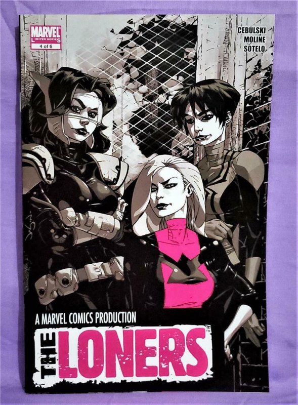 C. B. Cebulski THE LONERS #1 - 6 Karl Moline Spider-Woman (Marvel, 2007)!