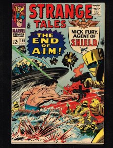Strange Tales #149 ~ (6.5)  Nick Fury / vs AIM ~ 1966 WH