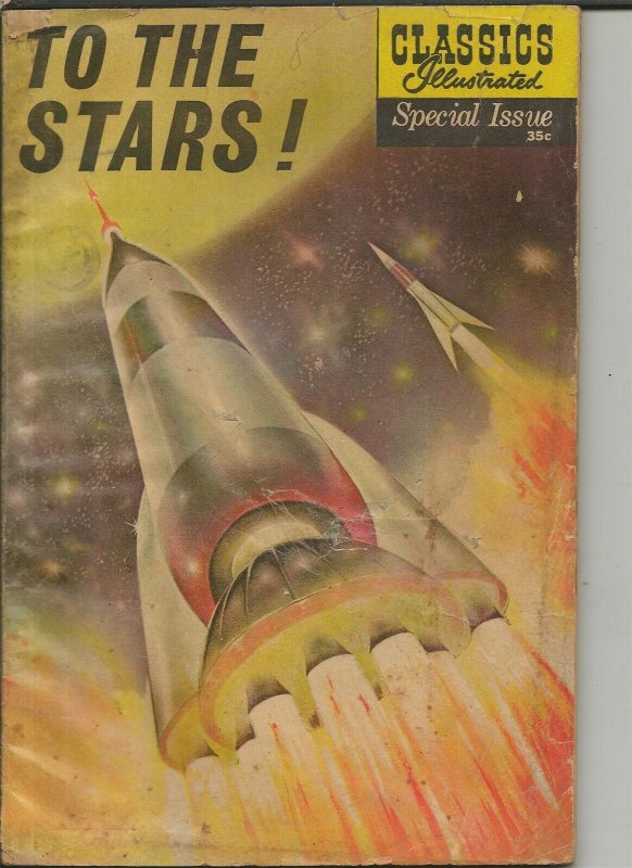 Classics Illustrated To the Stars ORIGINAL Vintage 1961 HRN 163