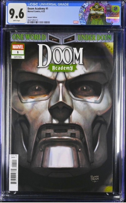 DOOM ACADEMY #1 CGC 9.6 ? RYAN BROWN VARIANT 2025 CUSTOM DR DOOM LABEL