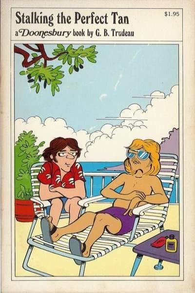 Doonesbury paperback books Stalking the Perfect Tan #1, VF (Stock photo)