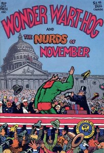Wonder Wart-Hog and the Nurds of November #1 VG ; Rip Off | low grade comic Gilb