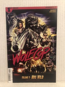 WolfCop #1 Hog Wild - Mature Readers 