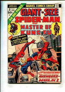 GIANT-SIZE SPIDER-MAN #2 (6.0) MASTER OF KUNG FU!! 1974