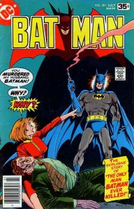 Batman #301 VG ; DC | low grade comic July 1978 Batman Kills?