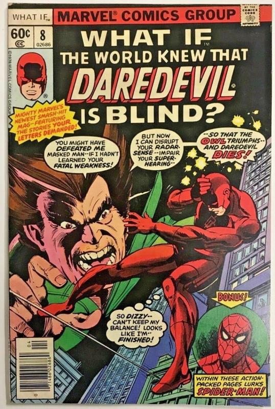 WHAT IF#8 VG/FN 1978 DAREDEVIL MARVEL BRONZE AGE COMICS