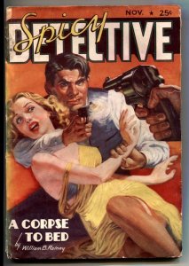 Spicy Detective Pulp November 1938- A Corpse To Bed