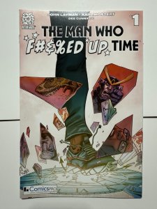 The Man Who F#&%ED Up Time # 1 NM Variant Cover Aftershock Comic Book 7 J402