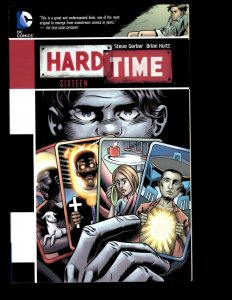 Hard Time SIXTEEN DC Comic Book TPB Graphic Novel Gerber Hurtt J400