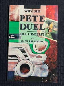 1997 WHY DID PETE DUEL KILL HIMSELF Mark Kalesniko SC FN+ 6.5 1st Fantagraphics