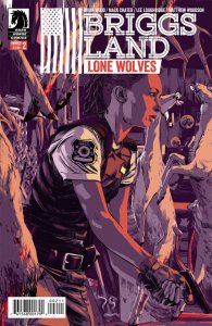 Briggs Land Lone Wolves #2 Comic Book 2017 - Dark Horse