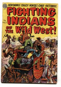 Fighting Indians Of The Wild West-#2 1952 Avon-Crazy Horse-Kinstler-VG