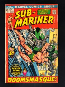 Sub-Mariner #47 (1972) FN- Battle of Namor vs Doctor Doom