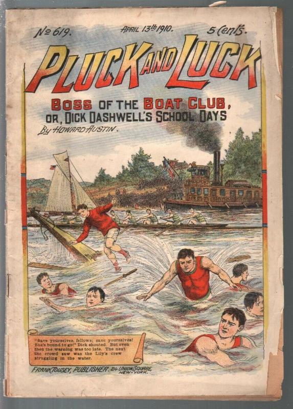 Pluck and Luck #619 4/13/1910-Tousey-Boat Club Boss-pulp fiction-G
