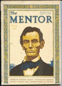 Mentor 3/1929-Abe Lincoln cover-Historic Homes and Memorials issue-Bok Tower-...